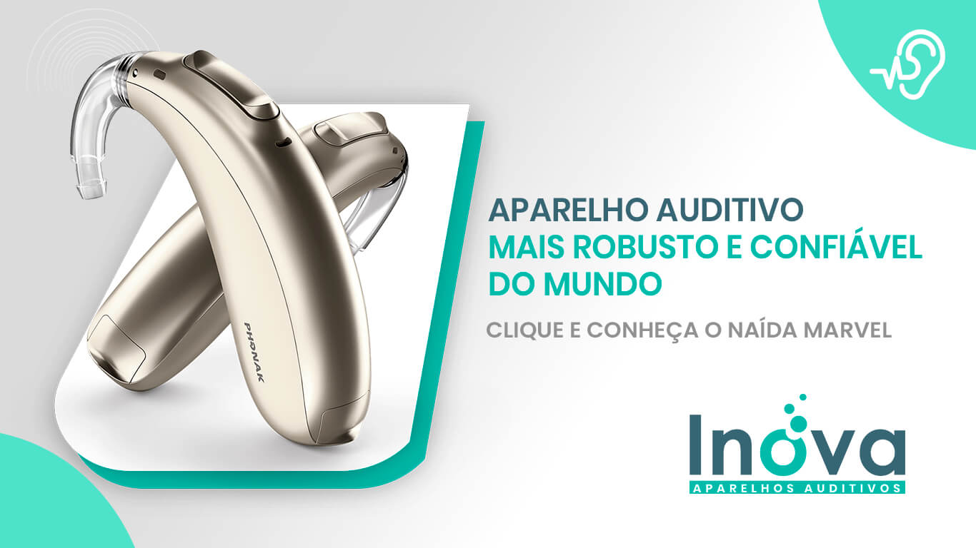 Phonak Naída Inova Aparelhos Auditivos